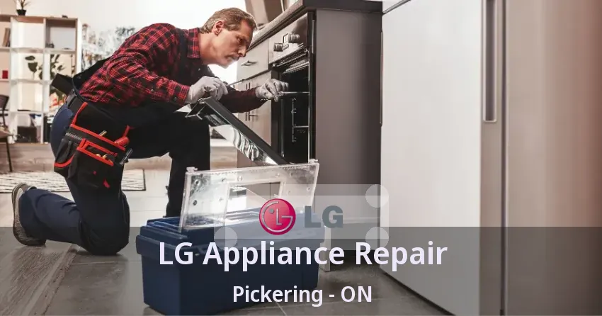LG Appliance Repair Pickering - ON