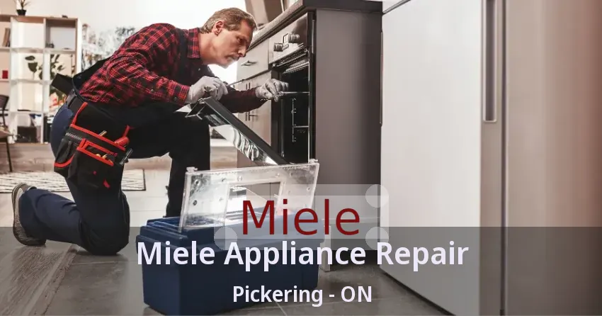 Miele Appliance Repair Pickering - ON