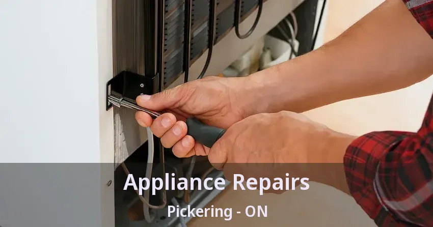 Appliance Repairs Pickering - ON