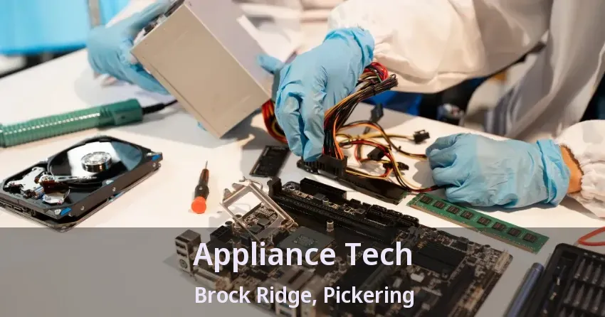 Appliance Tech Brock Ridge, Pickering - ON