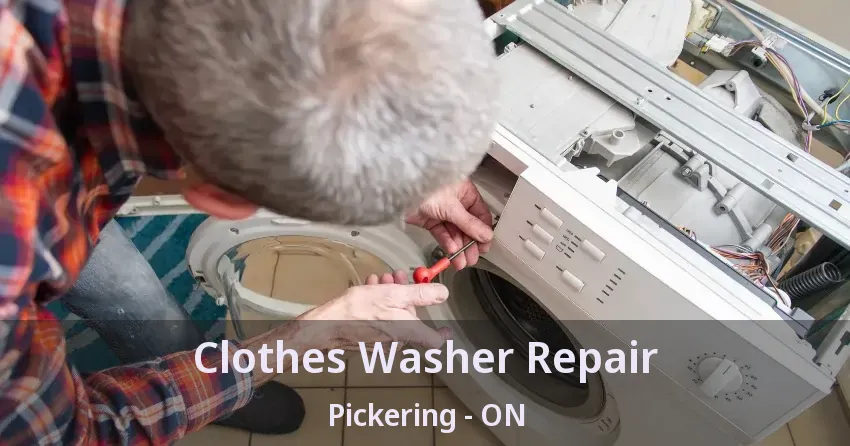 Clothes Washer Repair Pickering - ON