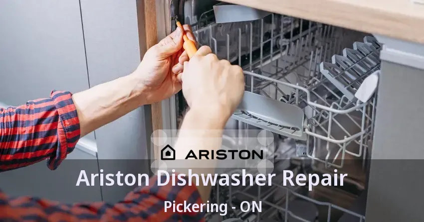 Ariston Dishwasher Repair Pickering - ON