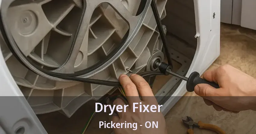 Dryer Fixer Pickering - ON