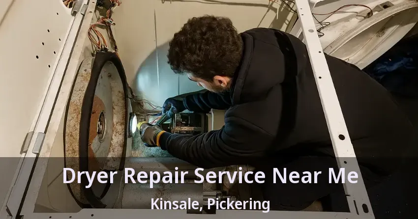 Dryer Repair Service Near Me Kinsale, Pickering - ON
