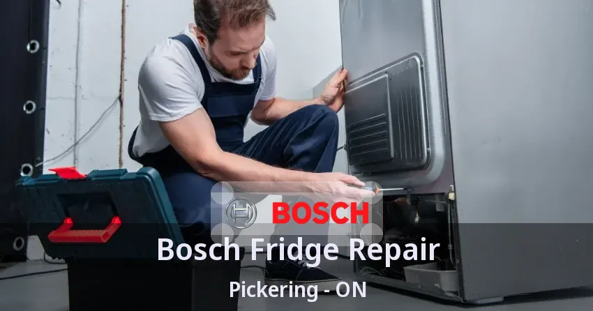 Bosch Fridge Repair Pickering - ON