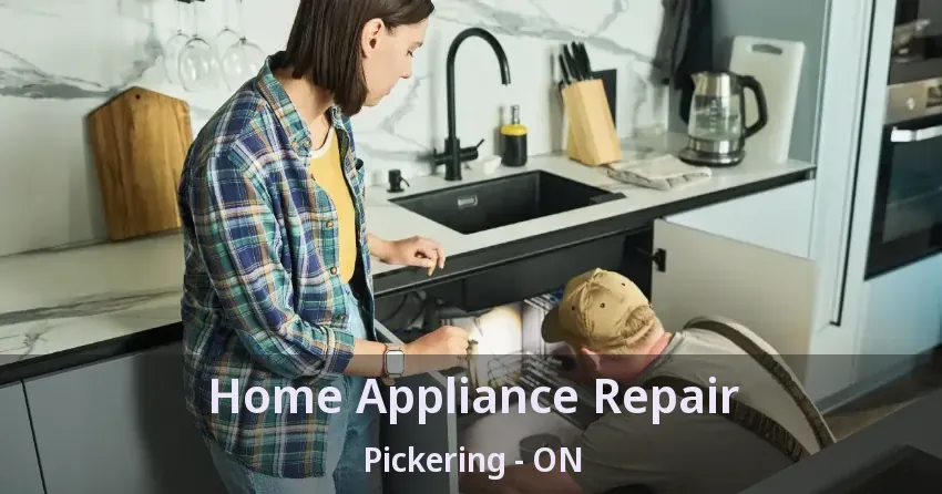 Home Appliance Repair Pickering - ON