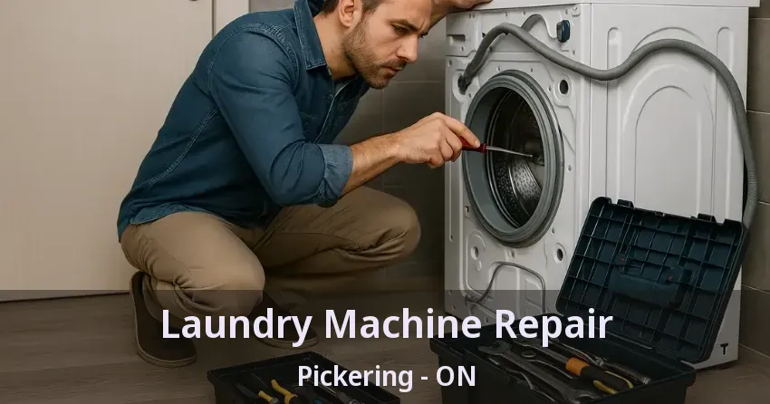 Laundry Machine Repair Pickering - ON