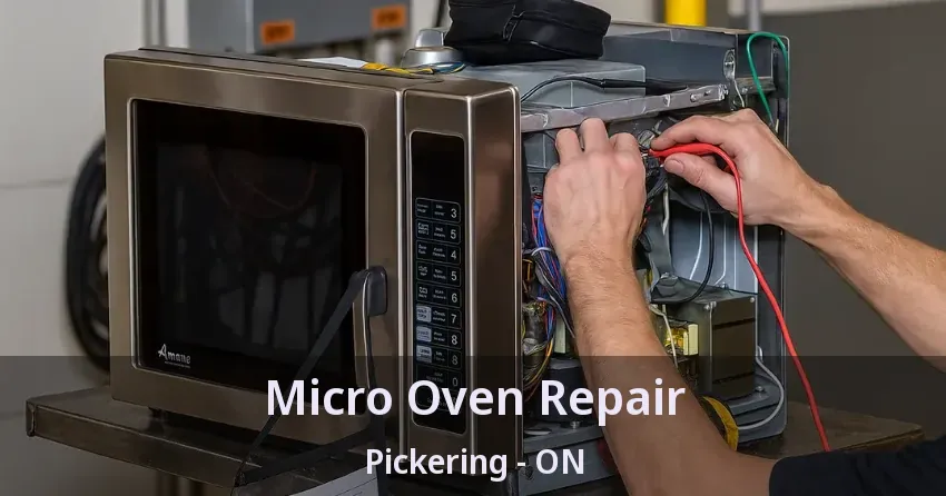 Micro Oven Repair Pickering - ON