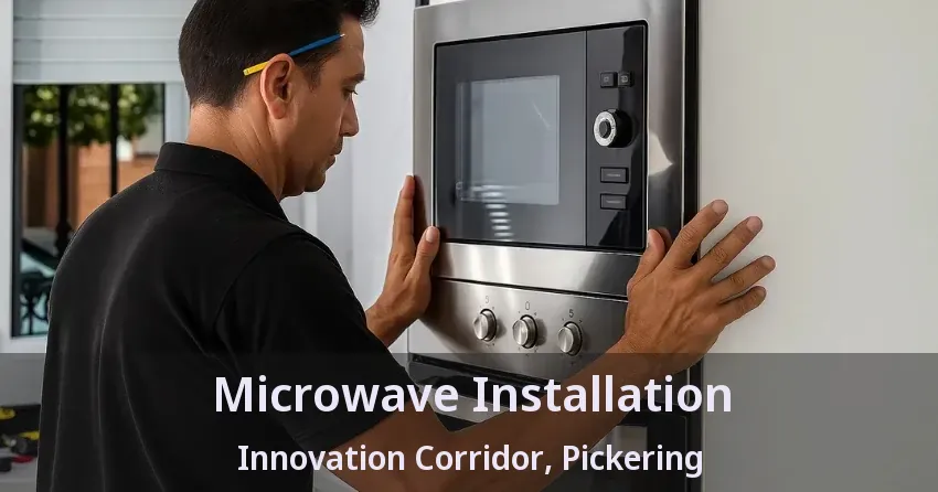Microwave Installation Innovation Corridor, Pickering - ON