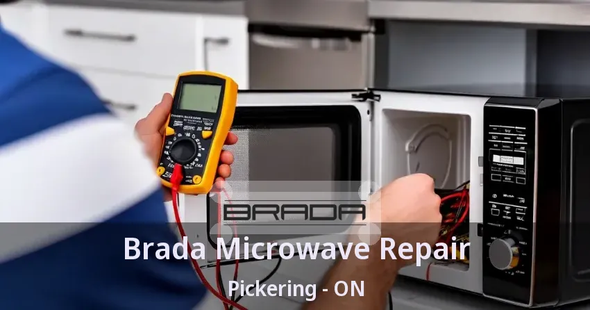 Brada Microwave Repair Pickering - ON