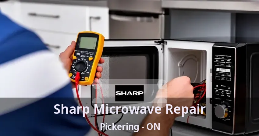 Sharp Microwave Repair Pickering - ON
