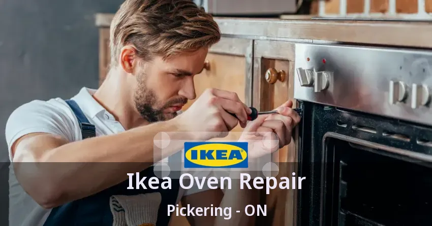 Ikea Oven Repair Pickering - ON