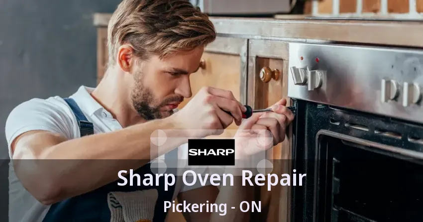 Sharp Oven Repair Pickering - ON