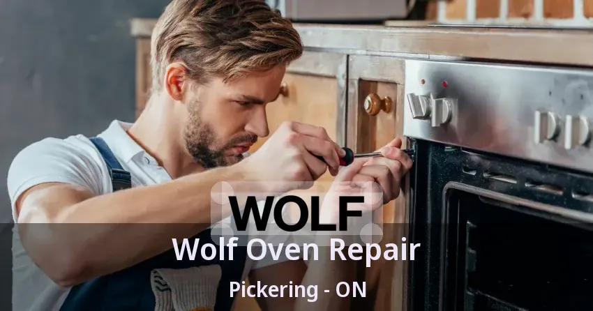 Wolf Oven Repair Pickering - ON