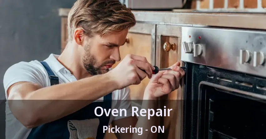 Oven Repair Pickering - ON