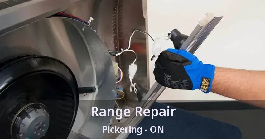 Range Repair Pickering - ON