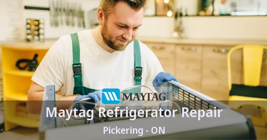 Maytag Refrigerator Repair Pickering - ON