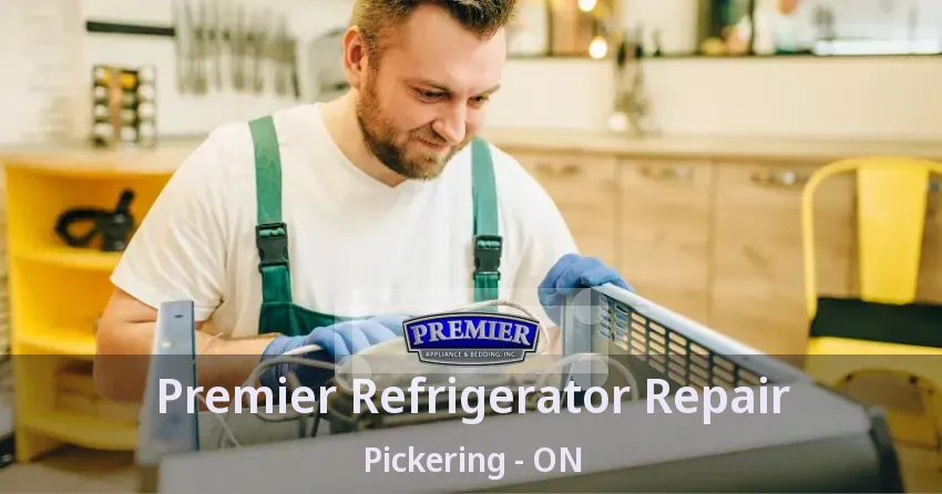 Premier Refrigerator Repair Pickering - ON