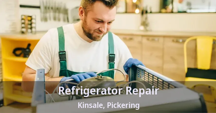 Refrigerator Repair Kinsale, Pickering - ON