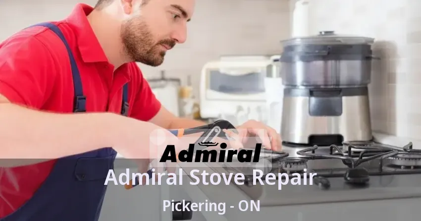Admiral Stove Repair Pickering - ON