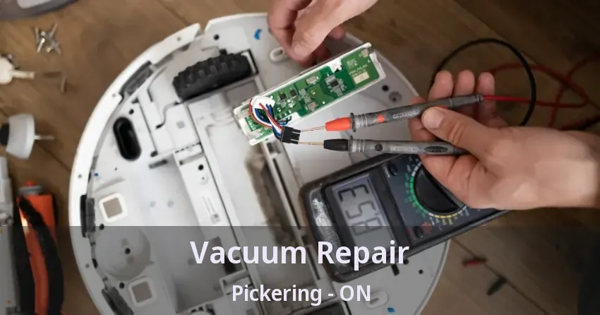 Vacuum Repair Pickering - ON
