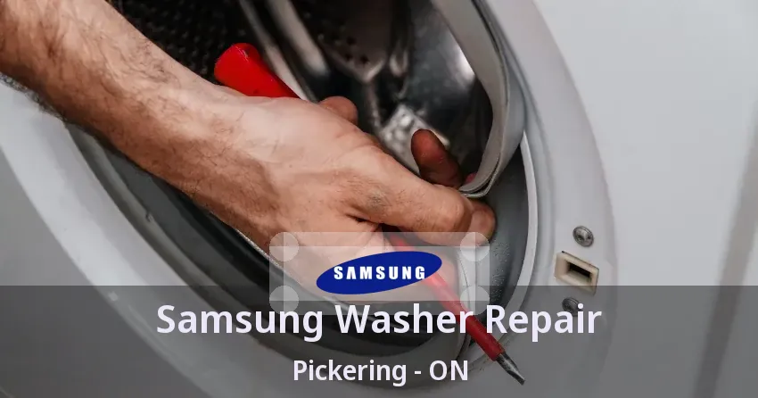 Samsung Washer Repair Pickering - ON