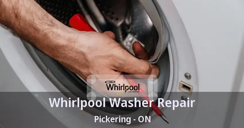 Whirlpool Washer Repair Pickering - ON