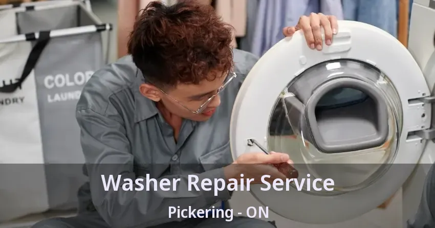 Washer Repair Service Pickering - ON