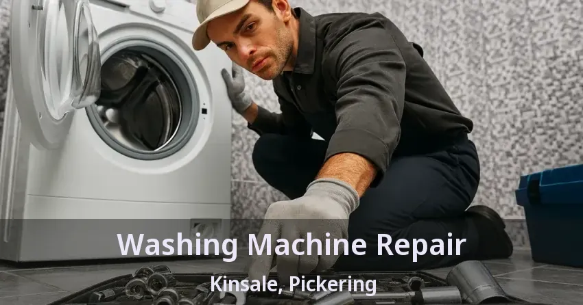 Washing Machine Repair Kinsale, Pickering - ON